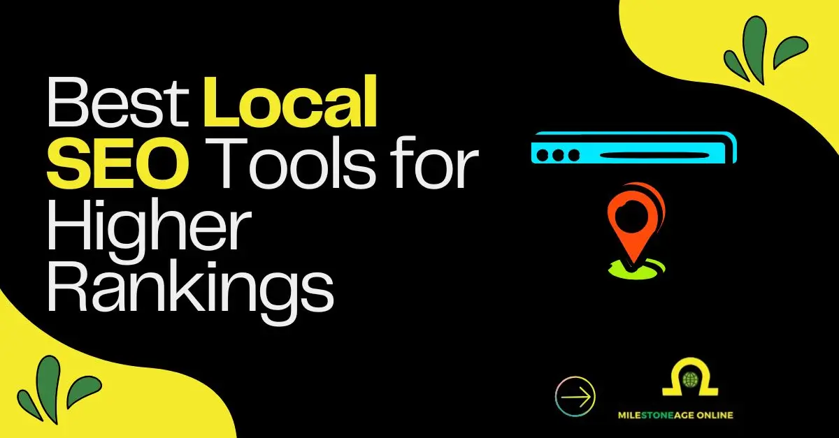 Best Local SEO Tools for Higher Rankings is written on the left while a Local SEO logo on the right side.