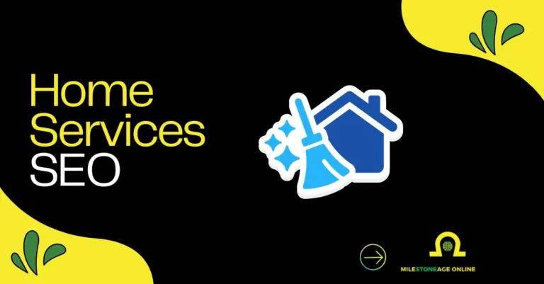 Home Services SEO is written while an image of a home and a broom on the right side.