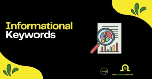 Informational Keywords SEO graphic with a keyword research illustration and analytics chart.