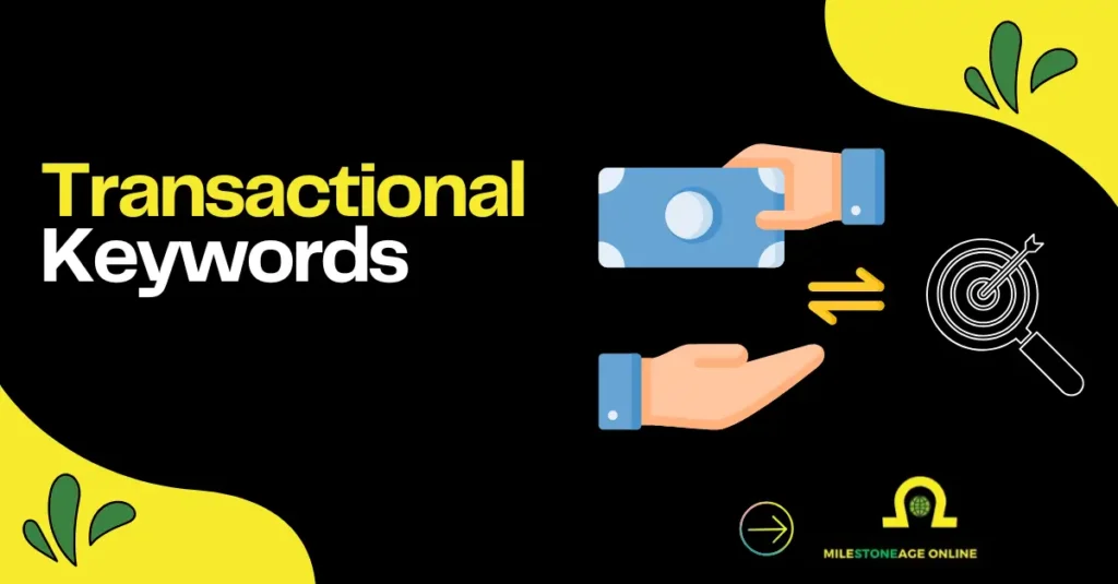 Transactional Keywords SEO graphic showing money exchange, a target icon, and the title “Transactional Keywords.”